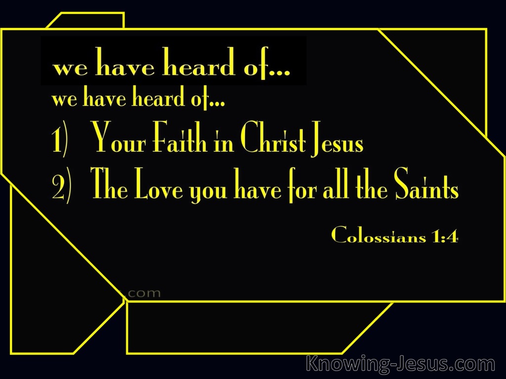 Colossians 1:4 Faith and Love (yellow)